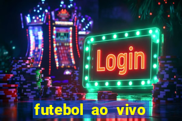 futebol ao vivo assistir no celular futemax